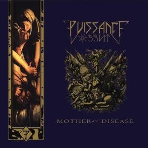 Cover for Puissance · Mother of Disease (CD)