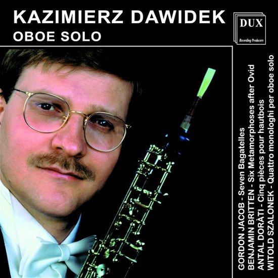 Cover for Jacob / Britten / Szalonek / Dawidek / Oboe · Cyclic Form for Oboe Solo (CD) (1994)
