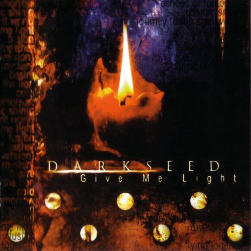 Cover for Darkseed · Give Me Light (CD) [Remastered edition] [Digipak] (2008)