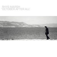 October After All - Rhys Marsh - Musik - KARISMA RECORDS - 7090008318217 - 1 mars 2019