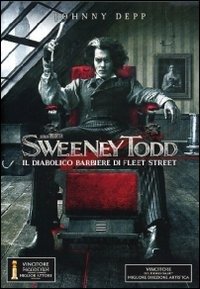 Cover for Helena Bonham Carter,sacha Baron Cohen,johnny Depp,alan Rickman,stephen Sondheim,timothy Spall · Sweeney Todd - Il Diabolico Barbiere Di Fleet Street (DVD) (2008)