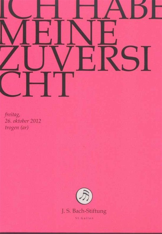 Cover for J.S. Bach-Stiftung / Lutz,Rudolf · Ich Habe Meine Zuversicht (DVD) (2014)