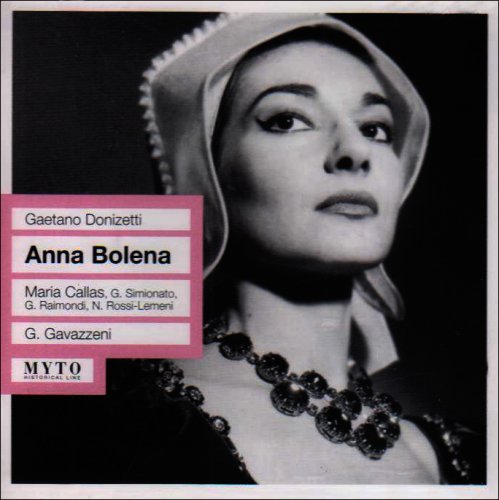 Cover for Donizetti / Callas / Simionato / Raimondi / Rossi · Anna Bolena (CD) (2014)