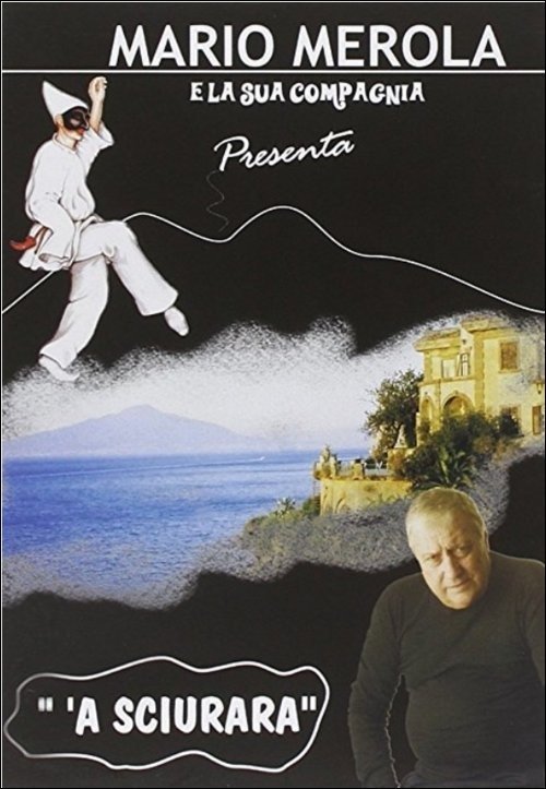 Cover for Merola Mario E Compagnia Sceneggiata · A Sciurara Dvd Italian Import (DVD)
