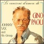 Cover for Sax Johnny And His Group · Le Canzoni D'Amore Di Gino Paoli (CD)