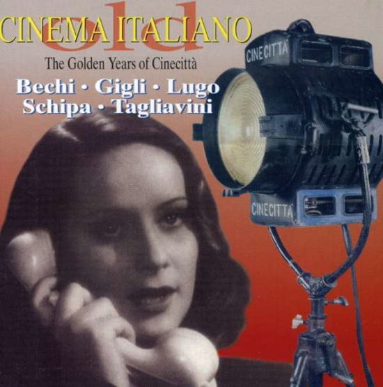 Cover for Cinema Italiano · The Golden Years Of Cinecitta' (CD) (1997)