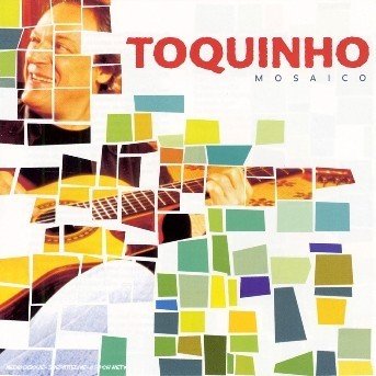 Cover for Toquinho · Toquinho-mosaico (CD)