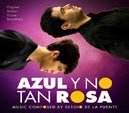 Azul Y No Tan Rosa / O.s.t. - Sergio De La Puente - Musik - ROSETTA - 8435383646217 - 27. april 2018