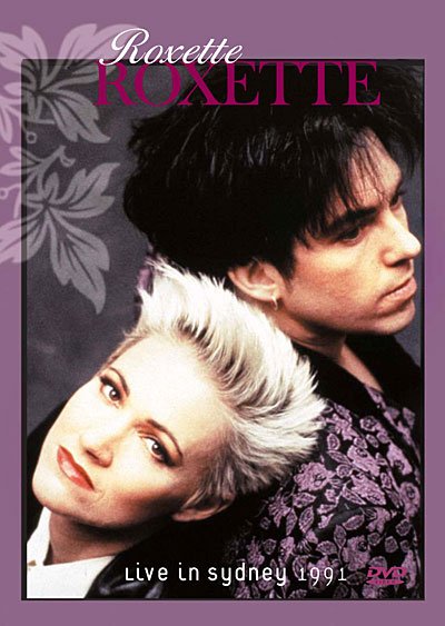 Cover for Roxette · Live in Sydney 1991 (DVD) (2010)