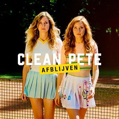 Cover for Clean Pete · Afblijven (CD) (2018)