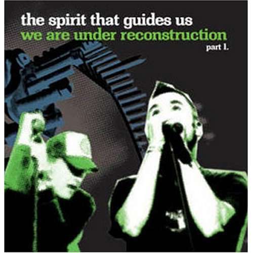 We Are Under Reconstructi - Spirit That Guides Us - Music - SALLY FORTH - 8715511011217 - July 10, 2012