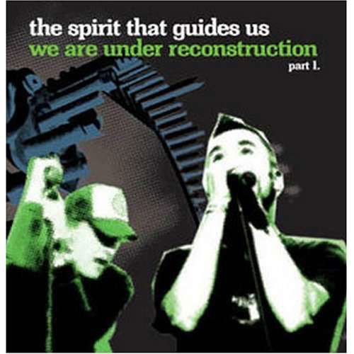 Spirit That Guides Us · We Are Under Reconstructi (CD) (2012)