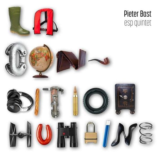 Cover for Pieter Bast E.s.p. Quintet · La Condition Humaine (CD) (2018)