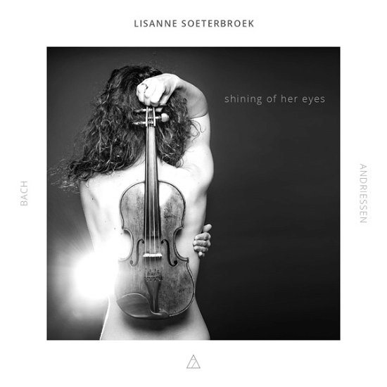 Lisanne Soeterbroek · Shining of Her Eyes (CD) (2021)