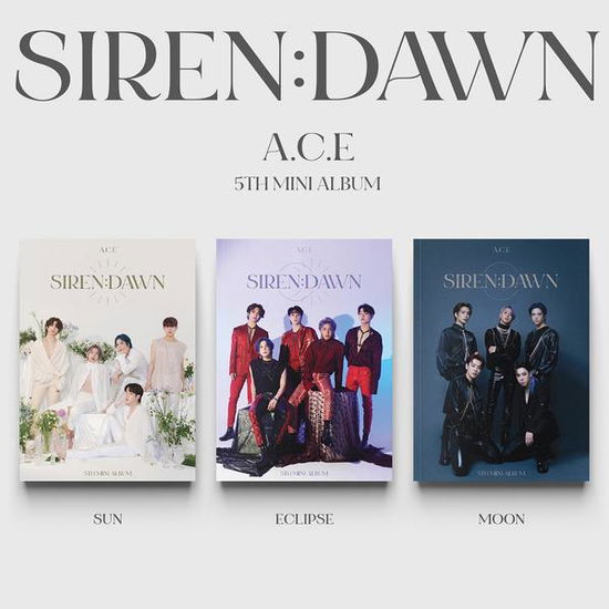 SIREN : DAWN (5TH MINI ALBUM) - A.C.E. - Música -  - 8804775164217 - 2 de julho de 2021