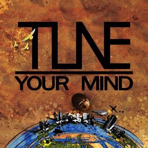 Cover for Tune · Tune Your Mind (CD) (2011)