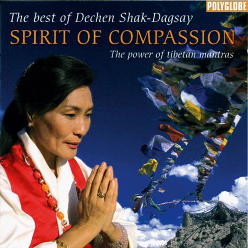Cover for Dechen Shak-Dagsay · Spirit Of Compassion (CD) (2008)