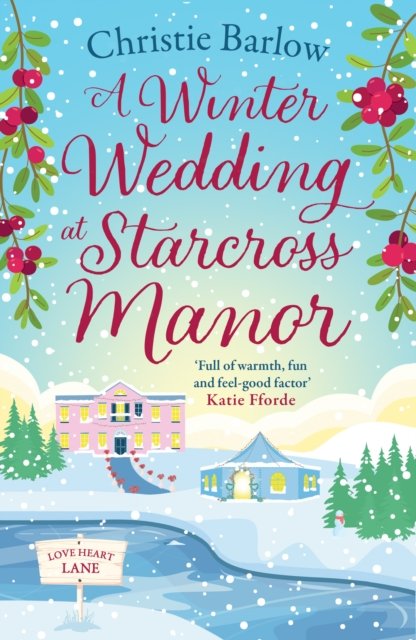 Cover for Christie Barlow · A Winter Wedding at Starcross Manor - Love Heart Lane (Paperback Bog) (2023)