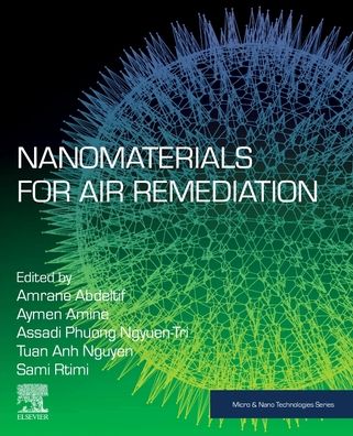 Cover for Abdeltif Amrane · Nanomaterials for Air Remediation - Micro &amp; Nano Technologies (Paperback Book) (2020)