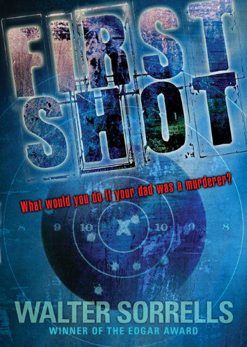 Cover for Walter Sorrells · First Shot (Taschenbuch) [Reprint edition] (2009)