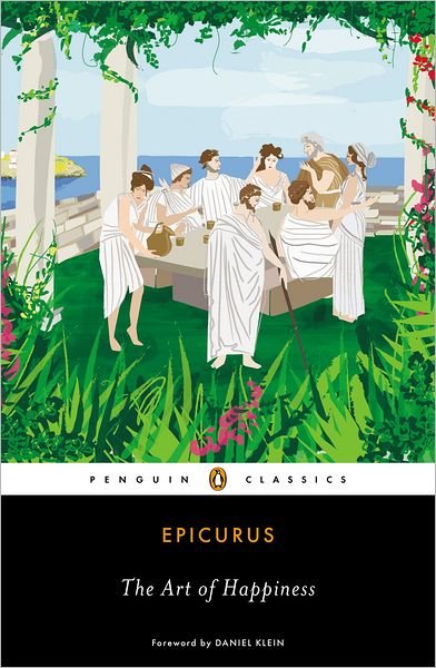 Cover for Epicurus · The Art of Happiness (Paperback Bog) (2012)