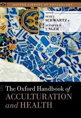 Cover for The Oxford Handbook of Acculturation and Health - Oxford Library of Psychology (Gebundenes Buch) (2017)