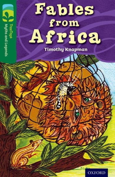 Cover for Timothy Knapman · Oxford Reading Tree Treetops Myths and Legends: Levels 12 and 13: Pack of 36 - Oxford Reading Tree Treetops Myths and Legends (Book pack) (2014)