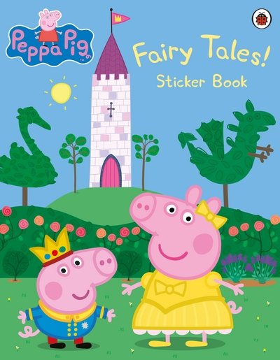 Cover for Peppa Pig · Peppa Pig: Fairy Tales! Sticker Book - Peppa Pig (Paperback Book) (2015)