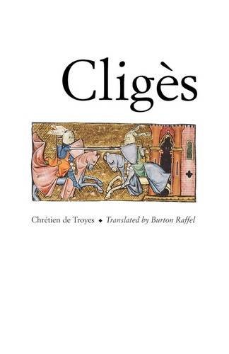 Cover for Chretien de Troyes · Cliges (Taschenbuch) (1997)