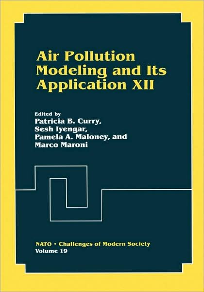Air Pollution Modeling and Its Application XII - Nato Challenges of Modern Society - North Atlantic Treaty Organization - Bøger - Springer Science+Business Media - 9780306458217 - 31. august 1998