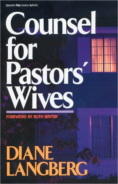 Cover for Diane Langberg · Counsel for Pastors' Wives (Paperback Book) (1988)