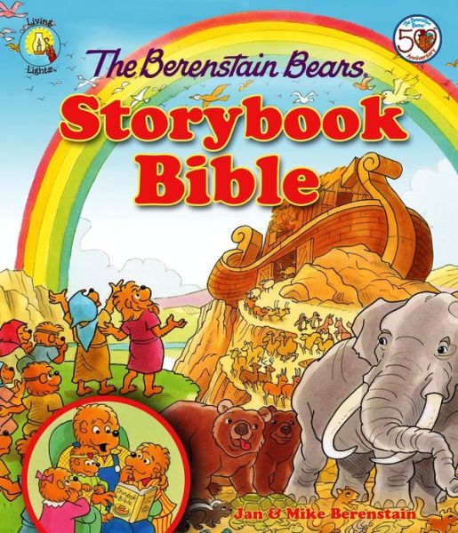 Cover for Jan Berenstain · The Berenstain Bears Storybook Bible - Berenstain Bears / Living Lights: A Faith Story (Hardcover Book) (2013)