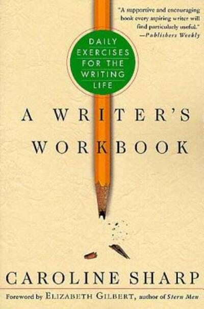 Writers Workbook - Caroline Sharp - Books - MACMILLAN USA - 9780312286217 - June 14, 2002