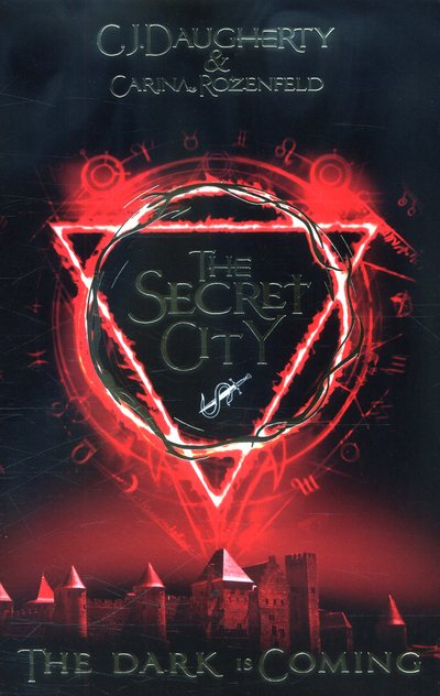 Cover for C. J. Daugherty · The Secret City - The Alchemist Chronicles (Paperback Bog) (2016)