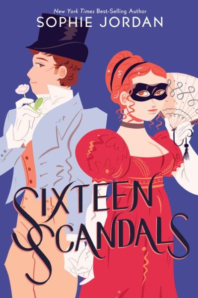 Cover for Sophie Jordan · Sixteen Scandals (Inbunden Bok) (2023)