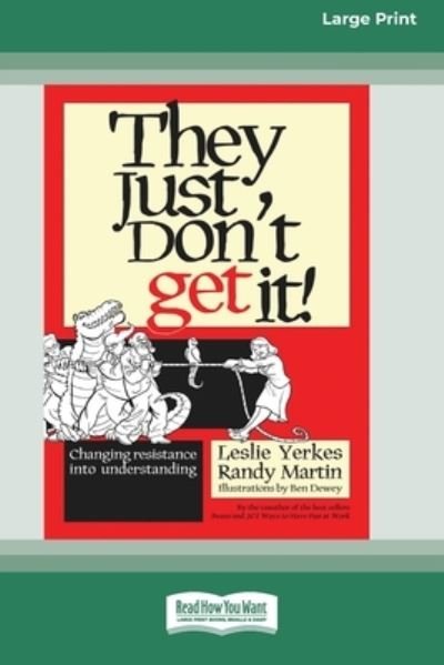 Cover for Leslie Yerkes · They Just Don't Get It! (Buch) (2015)