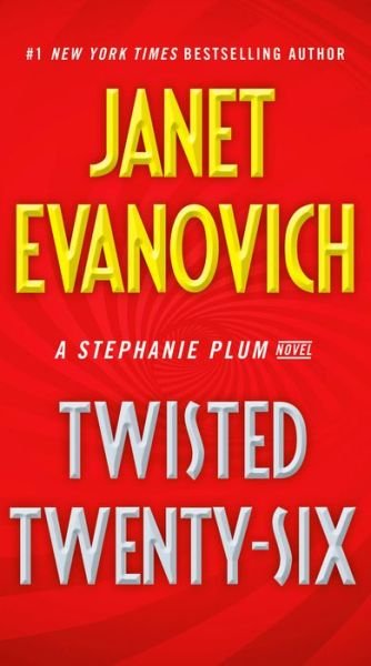 Cover for Janet Evanovich · Twisted Twenty-Six - Stephanie Plum (Paperback Book) (2020)