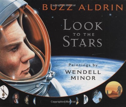 Cover for Buzz Aldrin · Look to the Stars (Hardcover Book) (2009)