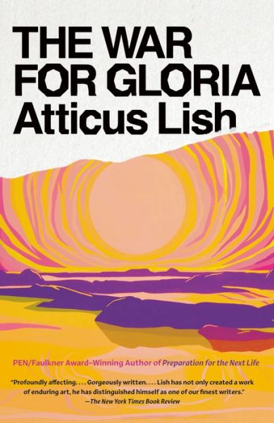 Cover for Atticus Lish · The War for Gloria (Pocketbok) (2022)