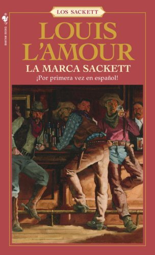 Cover for Louis L'amour · La marca Sackett: Una novela - Sacketts (Paperback Bog) [Tra edition] (2008)