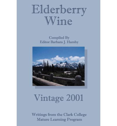 Cover for Barbara Hamby · Elderberry Wine: Vintage 2001 (Paperback Book) (2002)