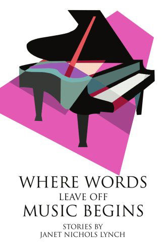 Cover for Janet Nichols Lynch · Where Words Leave off Music Begins (Taschenbuch) (2004)