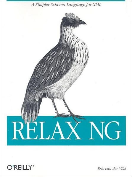 Cover for Eric Van Der Vlist · Relax Ng (Paperback Bog) (2004)