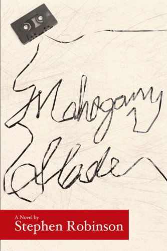 Cover for Stephen Robinson · Mahogany Slade (Taschenbuch) (2012)