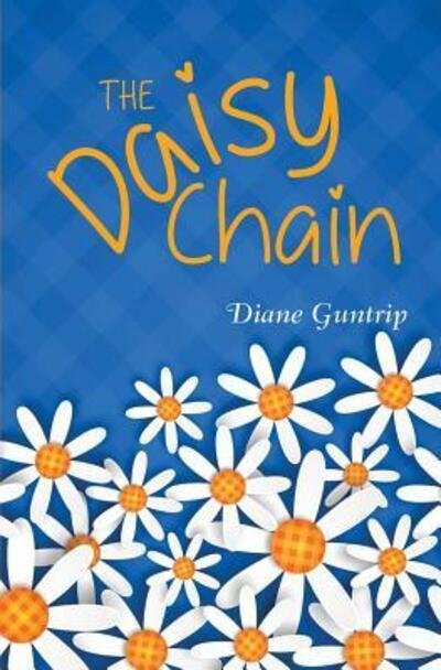 Cover for Diane Guntrip · The Daisy Chain (Paperback Book) (2017)