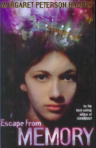 Cover for Margaret Peterson Haddix · Escape from Memory (Golden Duck Awards. Eleanor Cameron Award for Middle Grades (Awards)) (Hardcover bog) (2003)