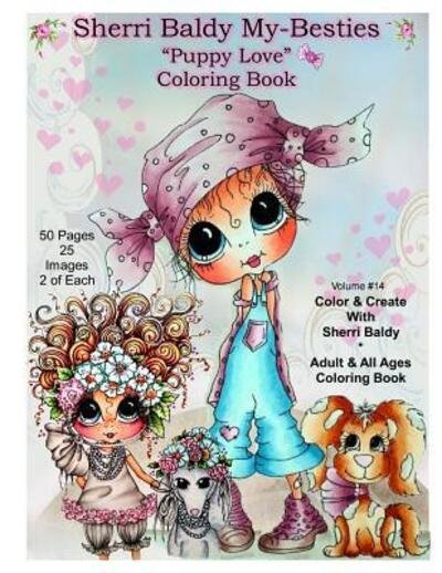Cover for Sherri Ann Baldy · Sherri Baldy My Besties TM Puppy Love Coloring Book (Paperback Book) (2016)