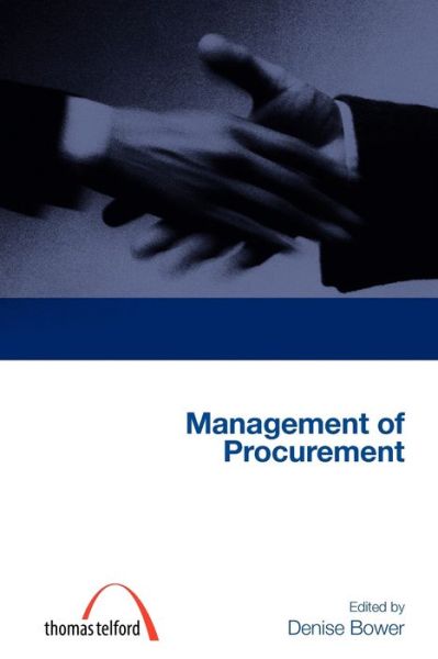 Cover for Denise A. Bower · Management of Procurement - Construction Management Series (Paperback Book) (2003)