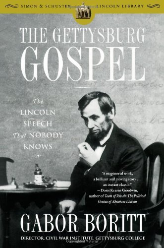 Cover for Gabor Boritt · The Gettysburg Gospel: the Lincoln Speech That Nobody Knows (Simon &amp; Schuster Lincoln Library) (Taschenbuch) [Reprint edition] (2008)