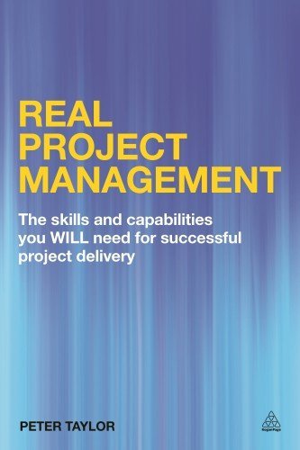 Cover for Peter Taylor · Real Project Management: The Skills and Capabilities You Will Need for Successful Project Delivery (Paperback Book) (2014)